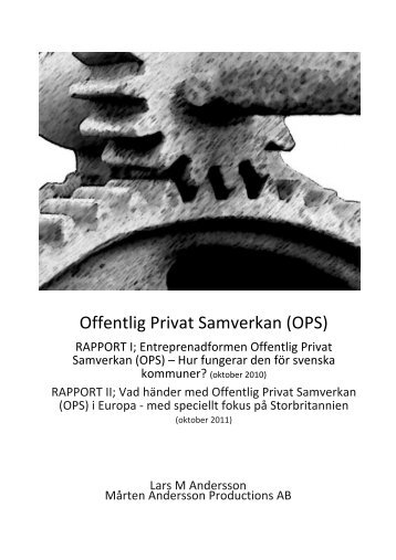 Offentlig Privat Samverkan (OPS) - Mårten Andersson Productions