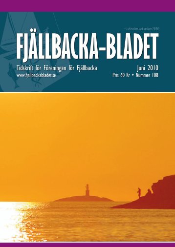 Juni 2010 Tidskrift för Föreningen för Fjällbacka