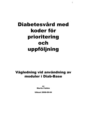 Diabetesvård med koder för prioritering och uppföljning