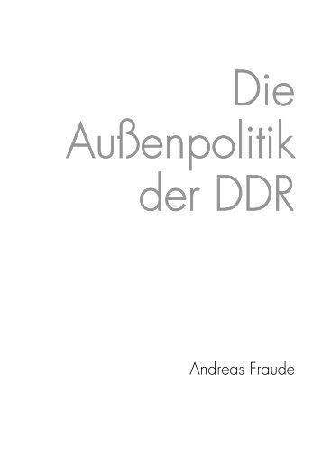 Die Außenpolitik der DDR - Landeszentrale für politische Bildung ...