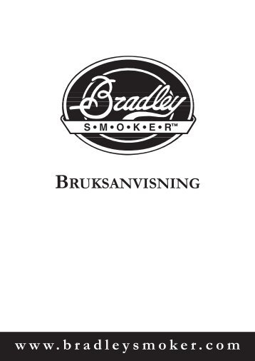 Bruksanvisning - Bradley Smoker UK