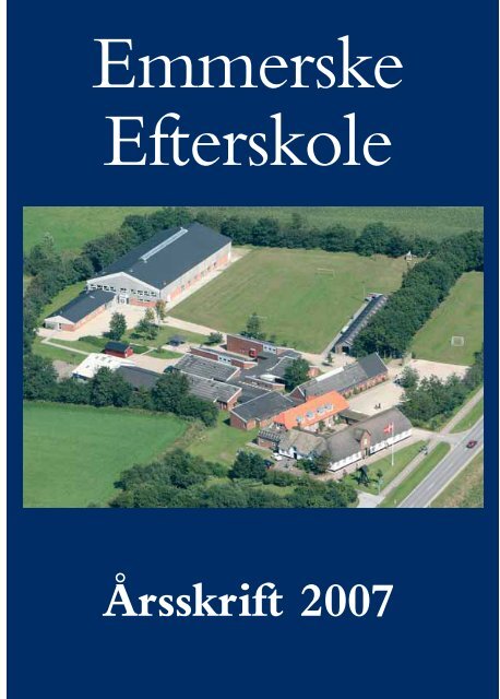 Emmerske Efterskole, Aabenraavej 14, 6270 Tønder