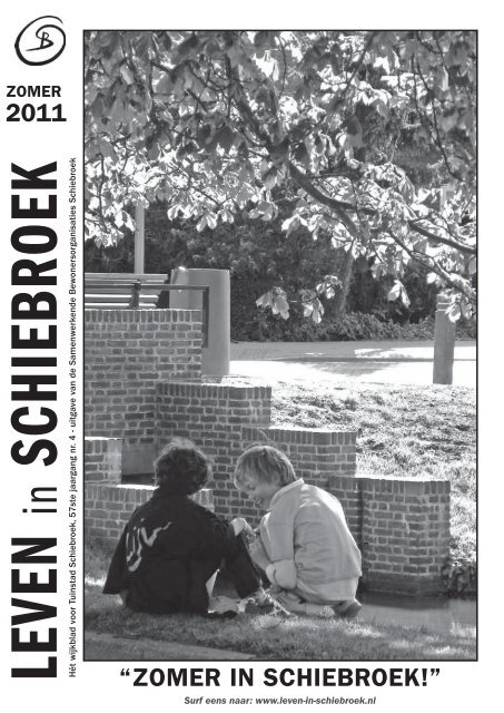2011 “ZOMER IN SCHIEBROEK!” - Leven in Schiebroek