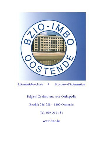 Informatiebrochure * Brochure d'information Belgisch ... - BZIO