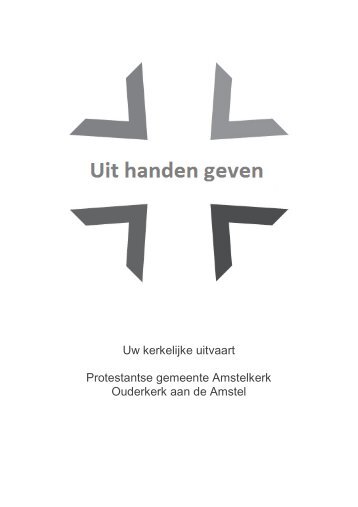 Uitvaartbrochure Amstelkerk, Ouderkerk a/d Amstel