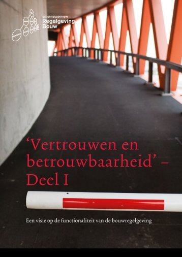 'Vertrouwen en betrouwbaarheid' – Deel I - Expertisecentrum ...