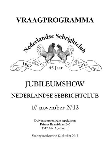 VRAAGPROGRAMMA JUBILEUMSHOW - Nederlandse Sebright Club