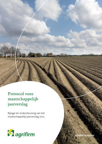 Protocol voor maatschappelijk jaarverslag - Agrifirm