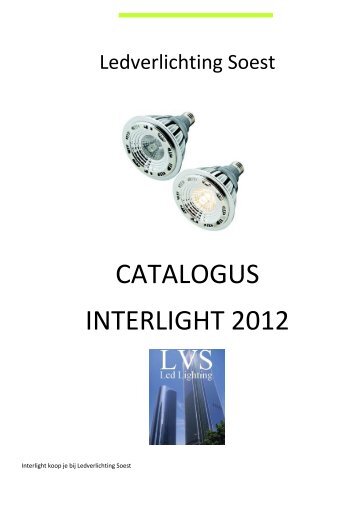 https://img.yumpu.com/19913037/1/358x507/interlight-ledfolder-lvs1pdf-ledverlichting-soest.jpg?quality=85