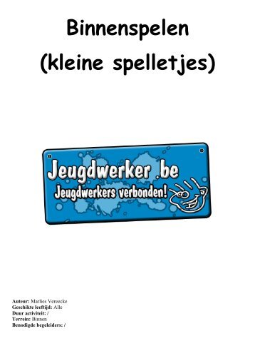 Binnenspelen (kleine spelletjes) - Jeugdwerker.be