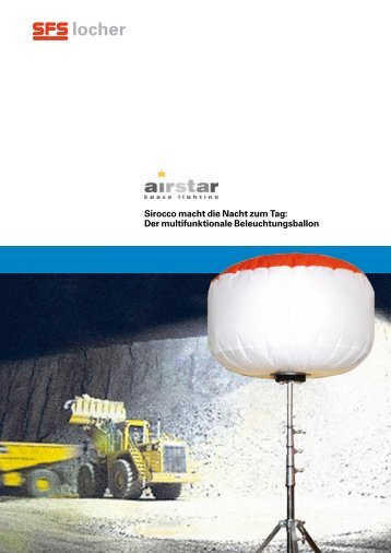 Der multifunktionale Beleuchtungsballon - SFS Locher AG