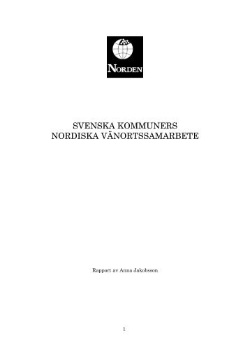 Rapport om nordiskt vänortssamarbete (pdf) - Föreningen Norden