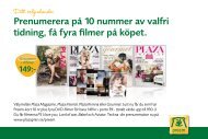 Prenumerera på 10 nummer av valfri tidning, få fyra filmer på köpet.