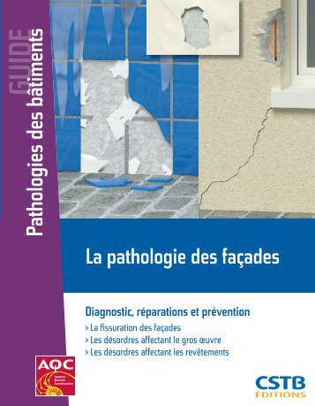 Pathologies des bâtiments - Boutique du CSTB