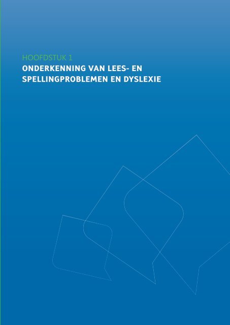 hoofdstuk 1 onderkenning van lees- en spellingproblemen en dyslexie