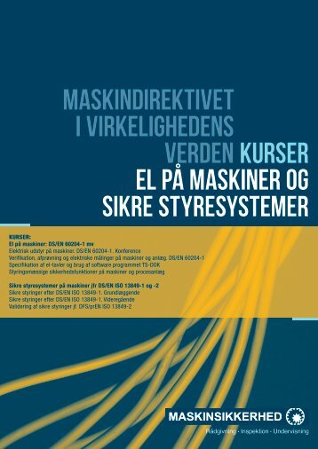 Maskindirektivet i virkelighedens verdenKurser el ... - Maskinsikkerhed