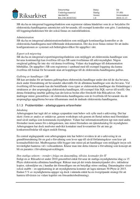 Förstudie om e-arkiv och e-diarium, Bilagor - Riksarkivet