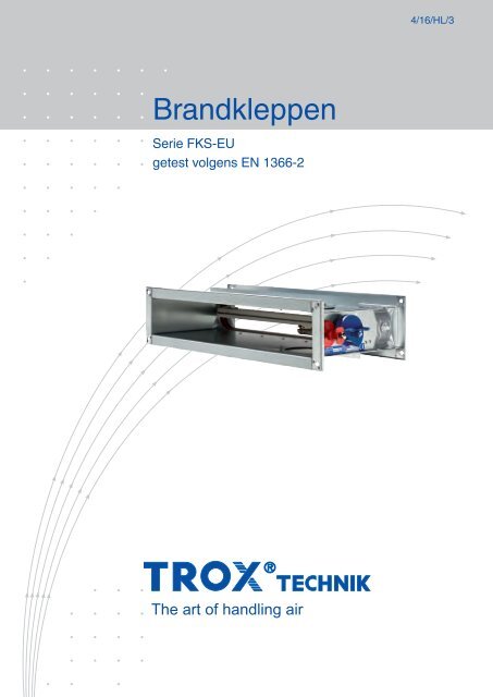 Brandkleppen Serie FKS-EU - The art of handling air