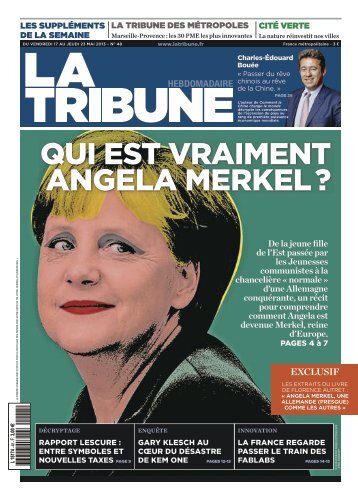 QUI EST VRAIMENT ANGELA MERKEL? - La Tribune