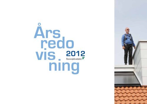 Årsredovisning 2012 - Finnvedsbostäder AB