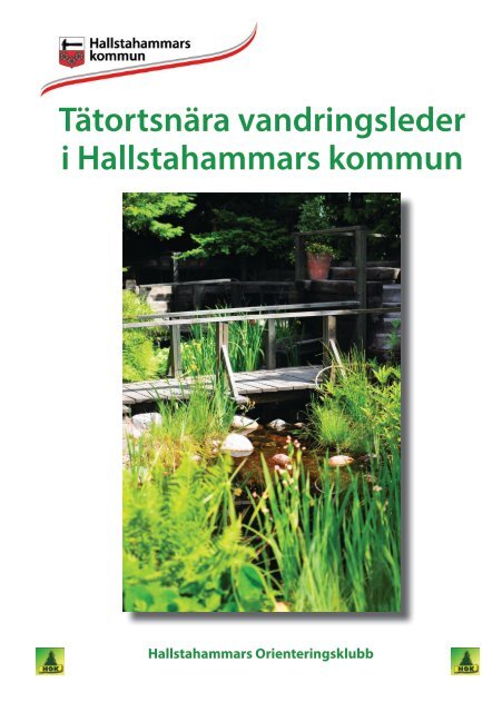 Tätortsnära vandringsleder (pdf, 5 MB, öppnas i ... - Hallstahammar