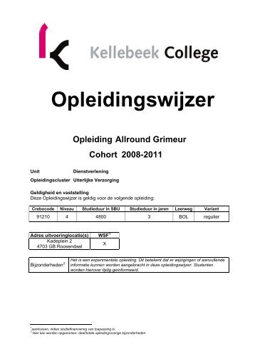 Allround Grimeur - Kellebeek College