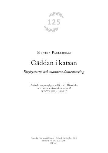 Gäddan i katsan. Elgskyttarne och mannens domesticering