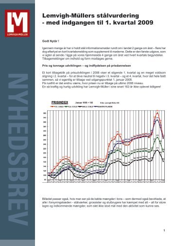 med indgangen til 1. kvartal 2009. - Lemvigh-Müller