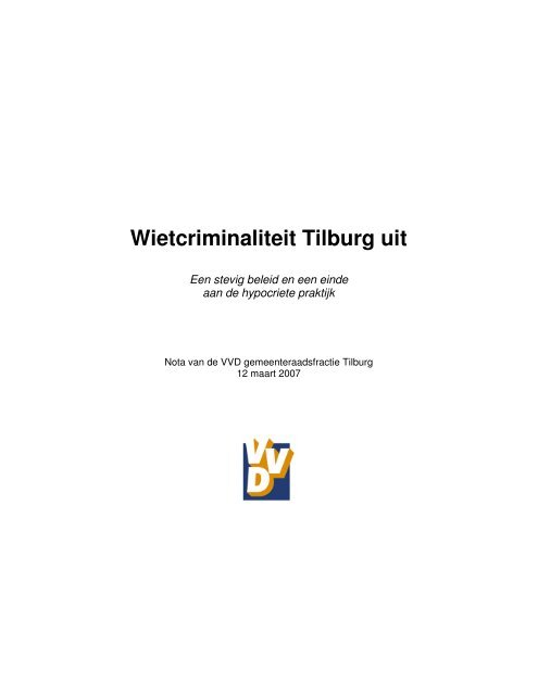 Wietcriminaliteit Tilburg uit - Binnenlands Bestuur