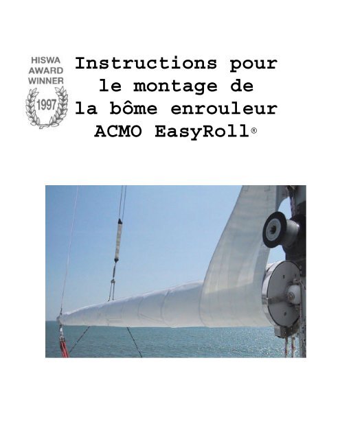 Instructions pour le montage de la bôme enrouleur ACMO EasyRoll®