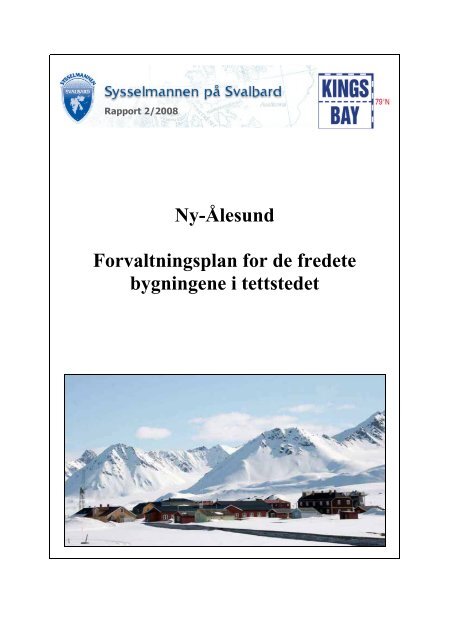 Forvaltningsplan Ny-Ålesund - Sysselmannen