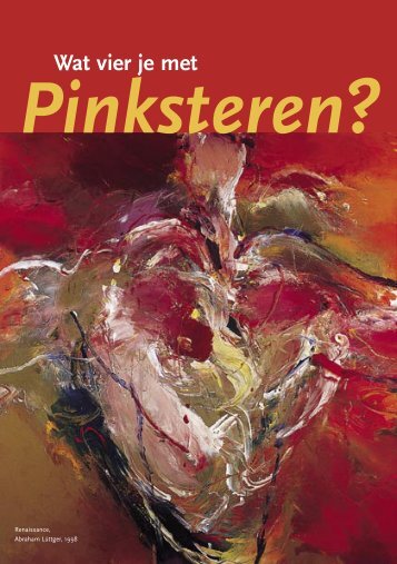 Wat vier je met Pinksteren? - Oranjekerk