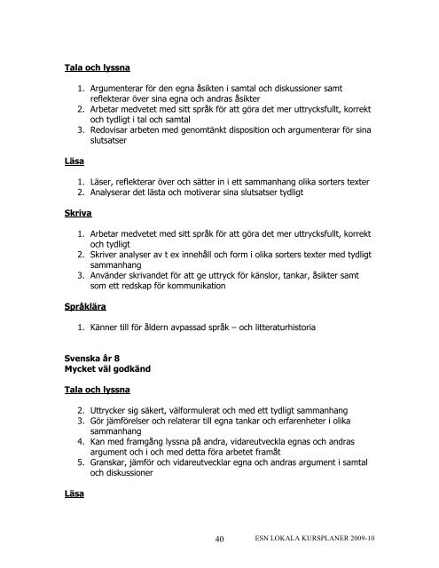 årskurs 6 - 9 lokal kursplan 2009-10 - Engelska Skolan Norr