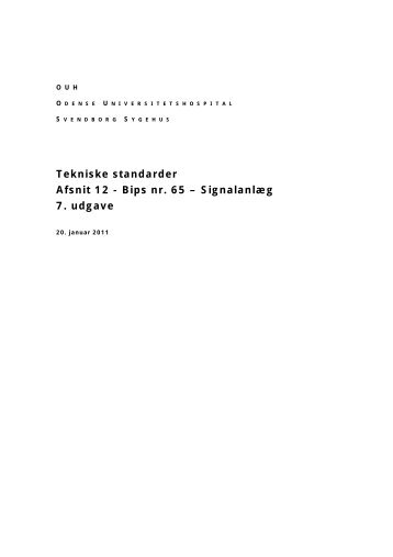Bips nr. 65 – Signalanlæg 7. udgave - Odense Universitetshospital