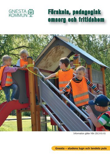 Förskola, pedagogisk omsorg och fritidshem - Gnesta kommun