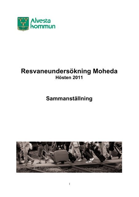 Resvaneundersökning Moheda - Alvesta Kommun