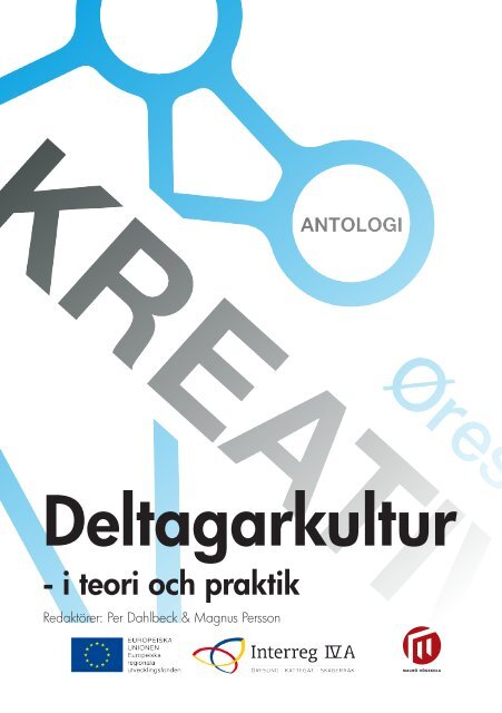 Deltagarkultur - Kreativ Metapol