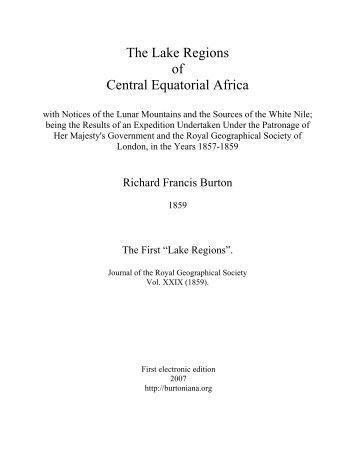 The Lake Regions of Central Equatorial Africa - Sir Richard Francis ...