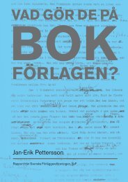 Vad gör de på bokförlagen? - Svenska Förläggareföreningen