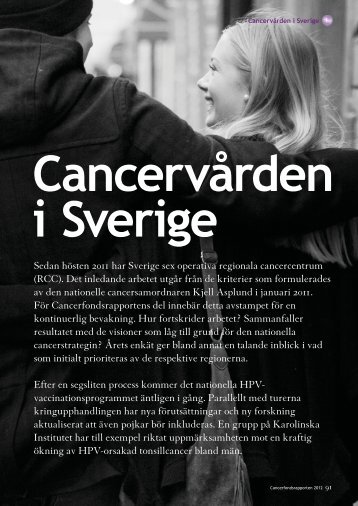 Läs avsnittet om cancervården i Sverige - Cancerfonden