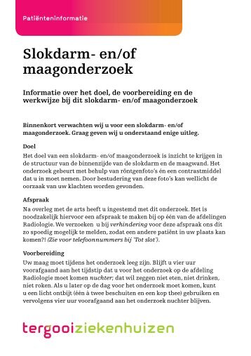 Slokdarm- en/of maagonderzoek [98kb] Radiologie - Tergooi