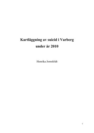 Kartläggning av suicid i Varberg under år 2010