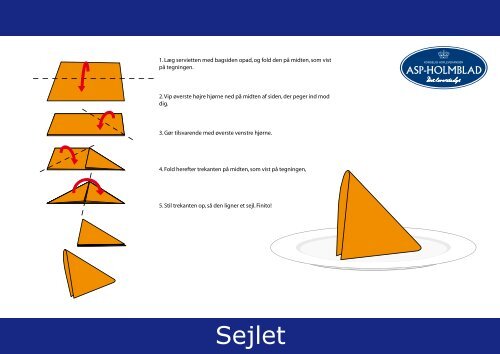 Servietfoldninger - ASP-Holmblad A/S