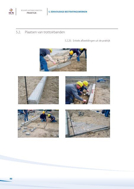 BOUWPLAATSMACHINISTEN PRAKTIJK - ffc Constructiv