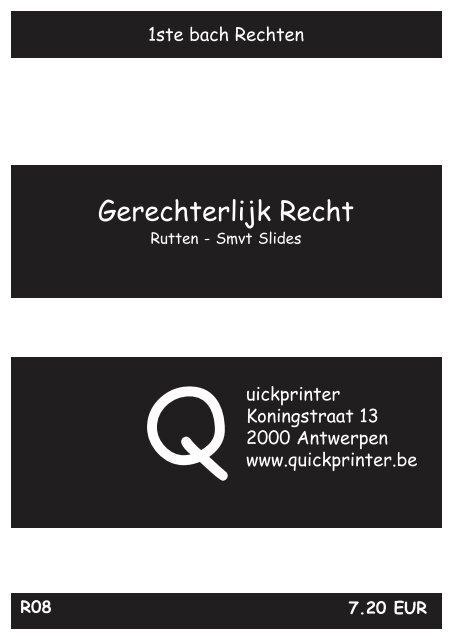 R08 Gerechterlijk Recht : Rutten - Quickprinter