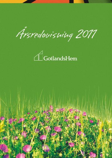 Årsredovisning 2011 - GotlandsHem