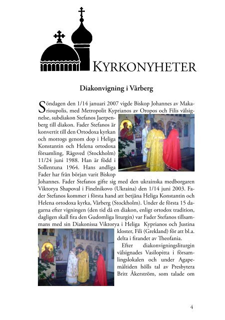 Ortodoxt kyrkoliv 2007 - Grekisk-ortodoxa gammalkalendariska Kyrkan