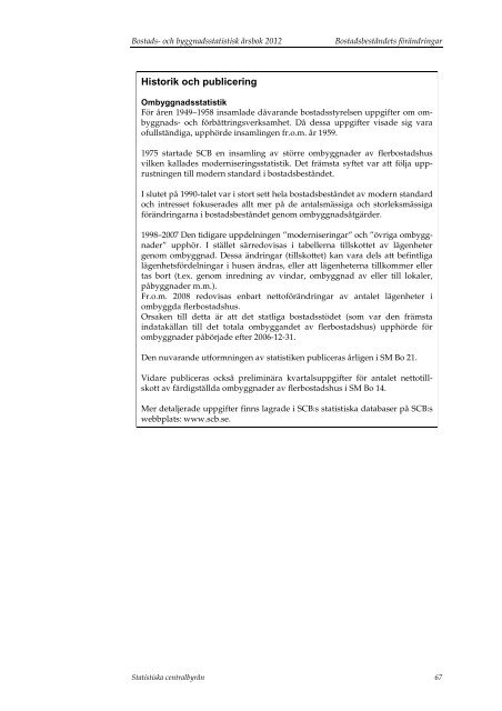 Bostads- och byggnadsstatistisk årsbok 2012 - Statistiska centralbyrån