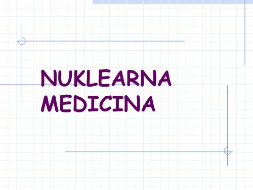 Osnove nuklearne medicine