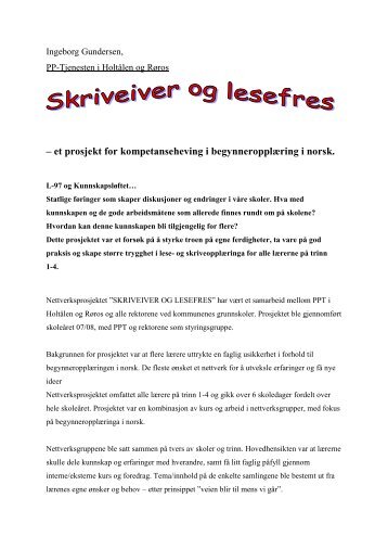 Skriveiver og lesefres – et prosjekt for kompetanseheving i ...